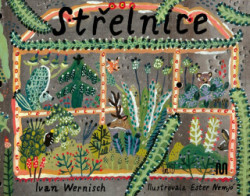 Střelnice - Ivan Wernisch, Ester Nemjó (ilustrátor)