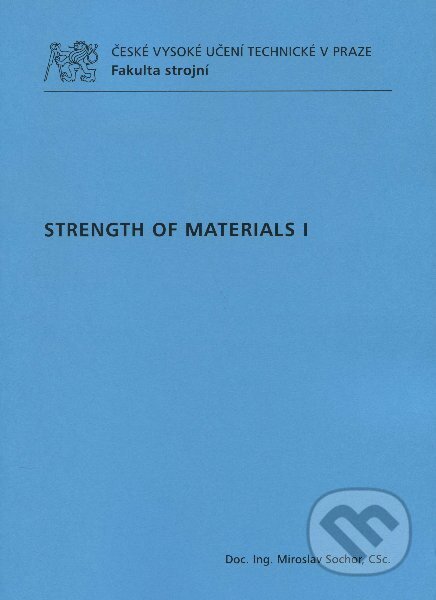 Strenght of Materials I