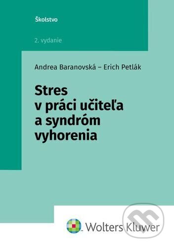 Stres v práci učiteľa a syndróm vyhorenia