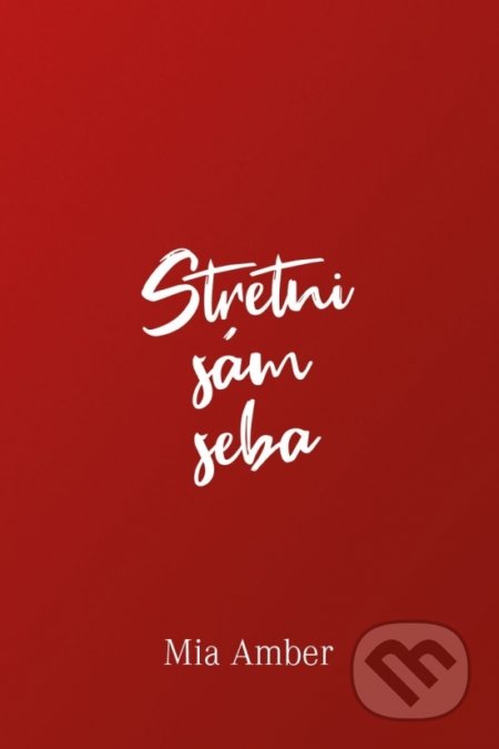 Stretni sám seba