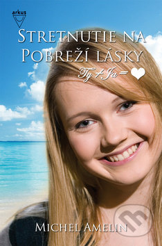 Stretnutie na Pobreží lásky