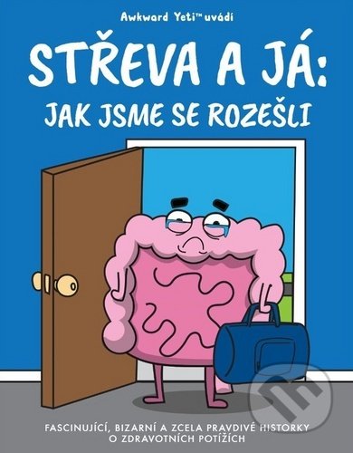 Střeva a já (Jak jsme se rozešli)
