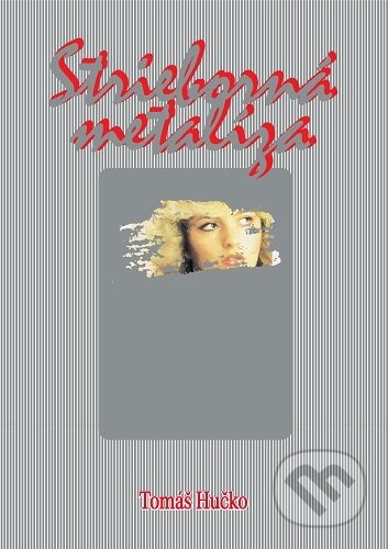 Strieborná metalíza