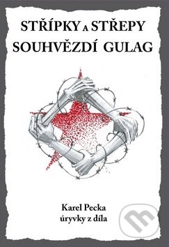 Střípky a střepy Souhvězdí Gulag (Úryvky z díla)