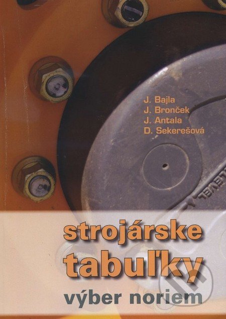 Strojárske tabuľky (Výber noriem)