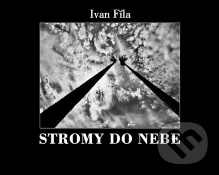 Stromy do nebe