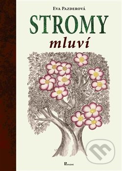Stromy mluví