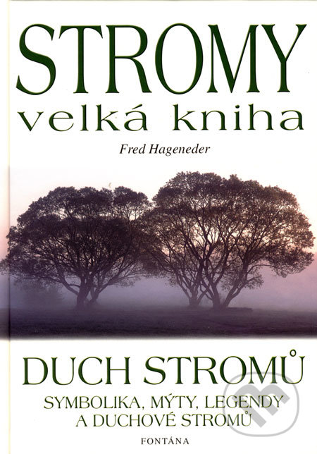 Stromy - velká kniha (Duch stromů)
