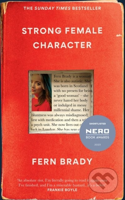 Strong Female Character (Nero Book Awards Winner)
