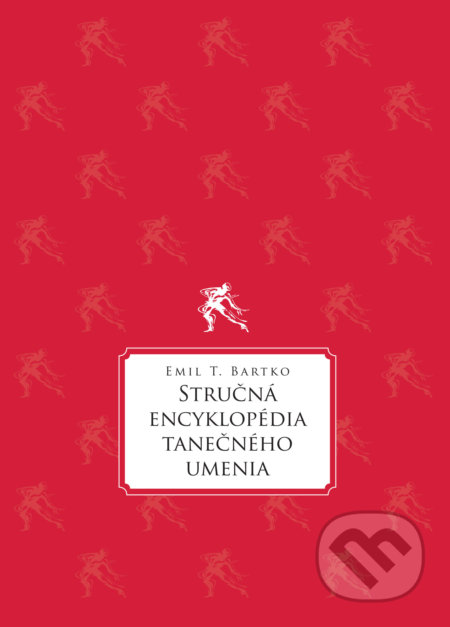 Stručná encyklopédia tanečného umenia