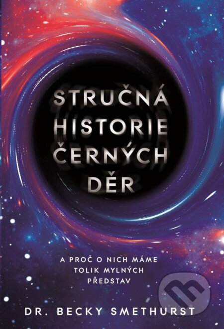 Stručná historie černých děr