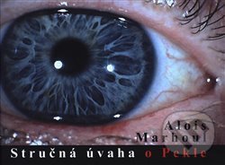 Stručná úvaha o Pekle