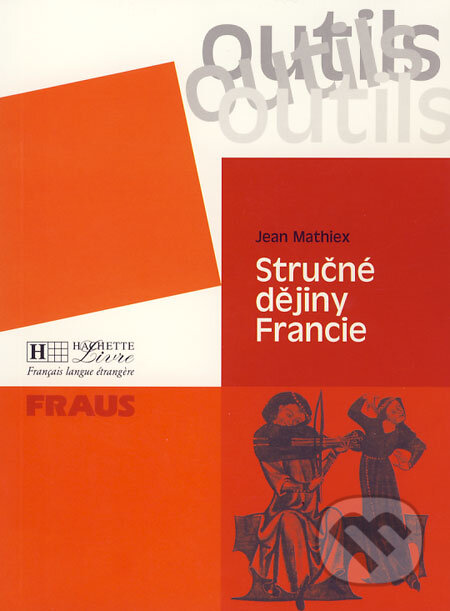 Stručné dějiny Francie
