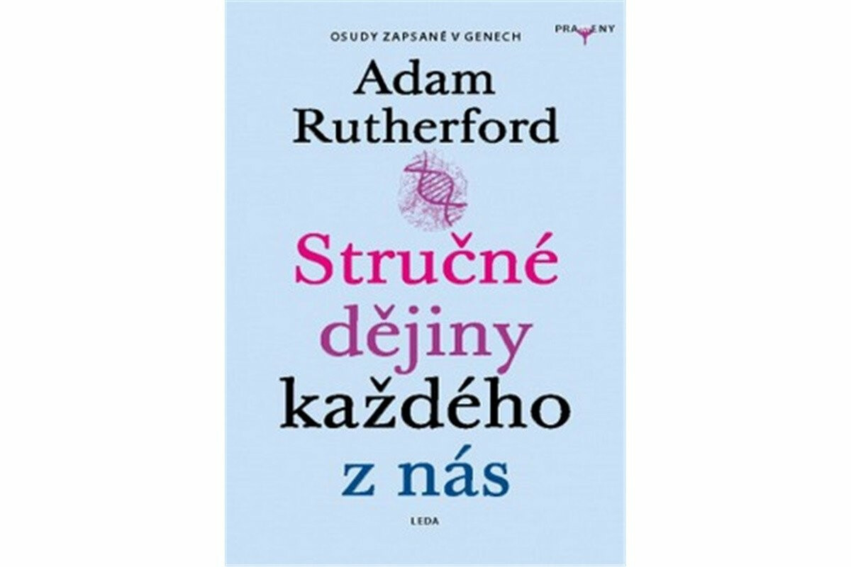 Stručné dějiny každého z nás - Adam Rutherford