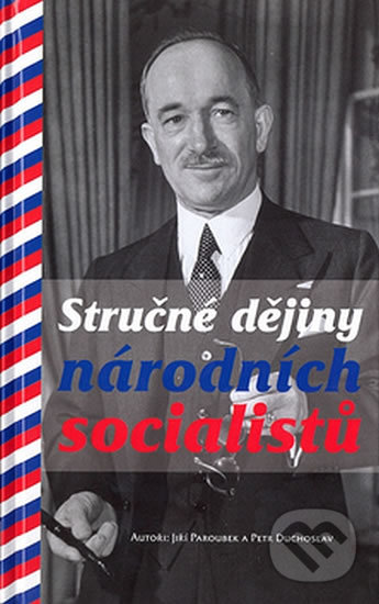 Stručné dějiny národních socialistů