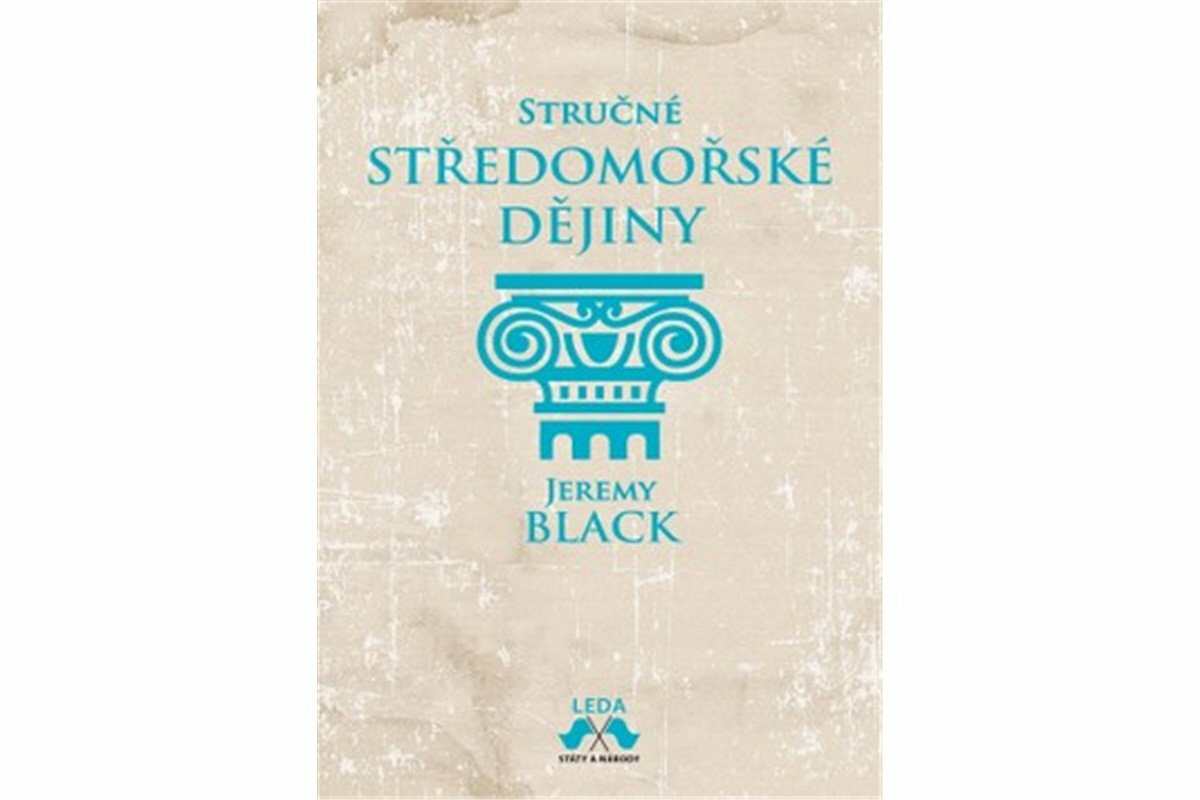 Stručné středomořské dějiny - Jeremy Black, René Senko
