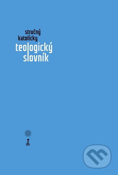 Stručný katolícky teologický slovník