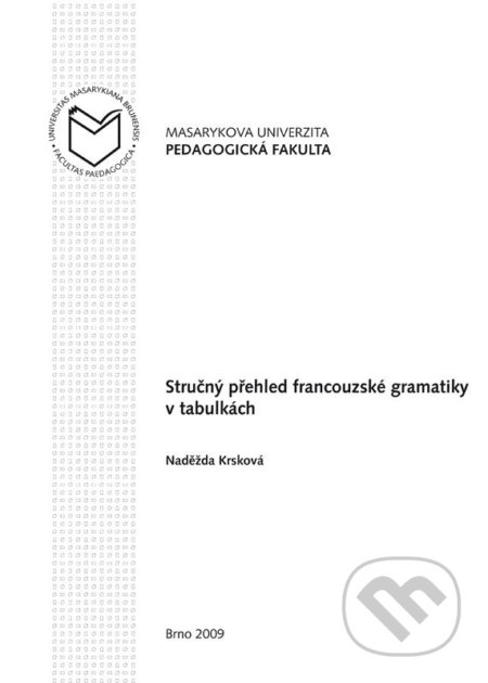 Stručný přehled francouzské gramatiky v tabulkách