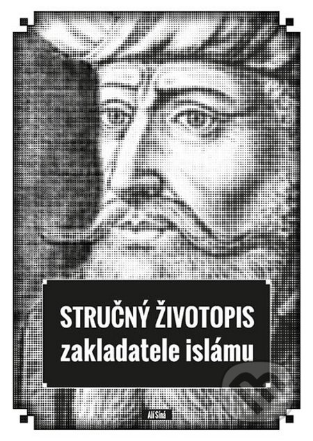 Stručný životopis zakladatele islámu