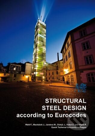 Structural Steel Design According to Eurocodes