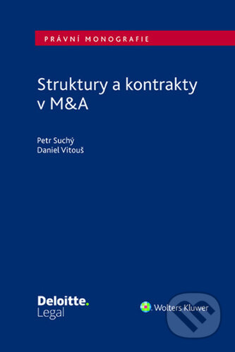 Struktury a kontrakty v M&A