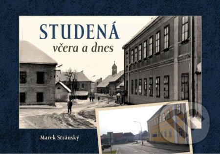 Studená včera a dnes