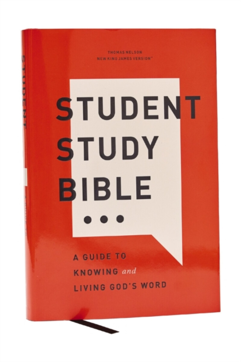 Student Study Bible: A Guide to Knowing and Living Godâ€™s Word (NKJV, Hardcover, Red Letter, Comfort Print)