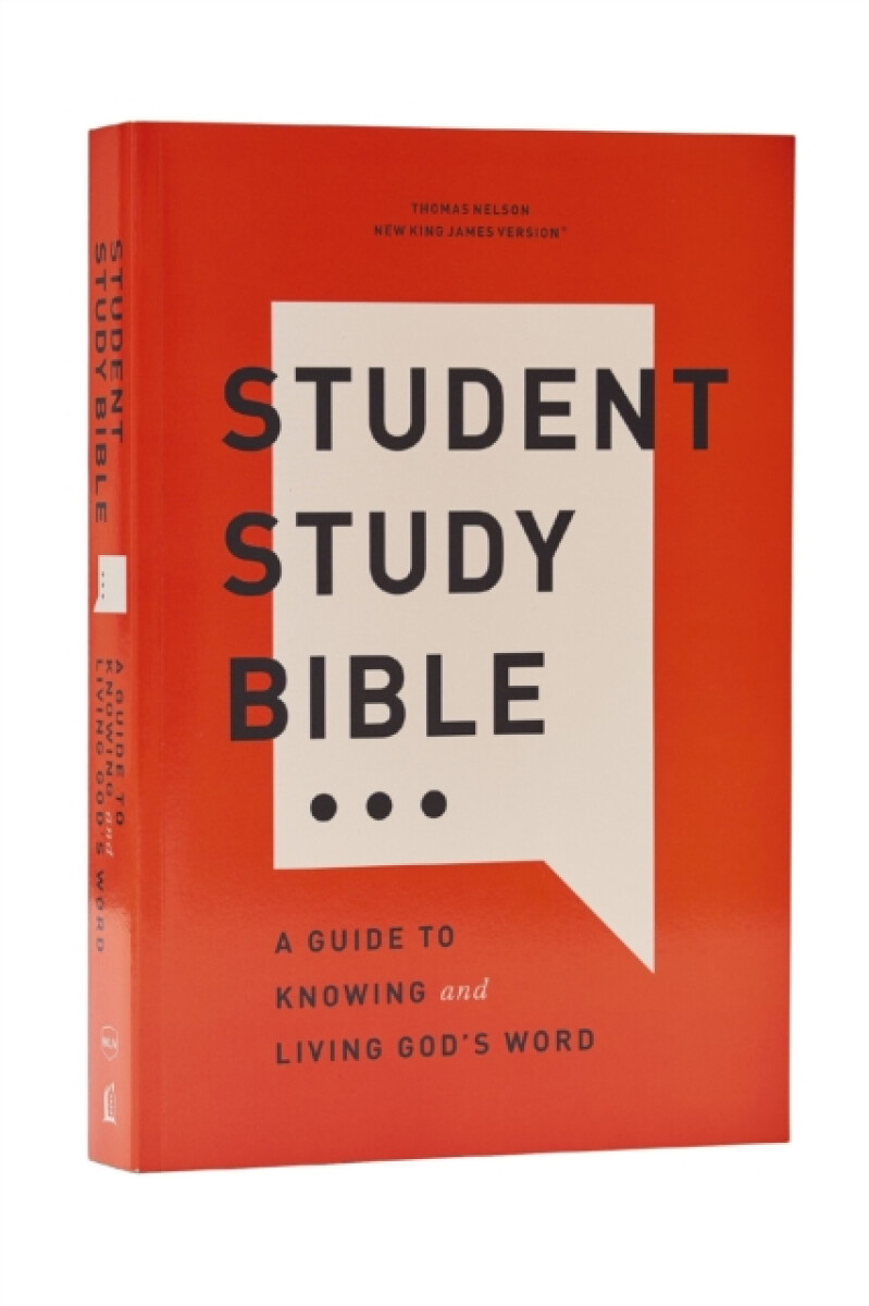 Student Study Bible: A Guide to Knowing and Living Godâ€™s Word (NKJV, Softcover, Red Letter, Comfort Print)