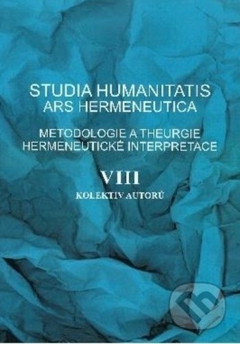 Studia humanitatis ars hermeneutica VIII.