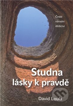 Studna lásky k pravdě (České národní dědictví)