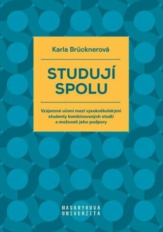 Studují spolu - Vzájemné učení mezi vysokoškolskými studenty kombinovaných studií a možnosti jeho podpory