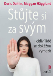 Stůjte si za svým (I citliví lidé se dokážou vymezit) - kniha z kategorie Psychologie