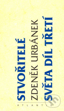 Stvořitelé světa 3