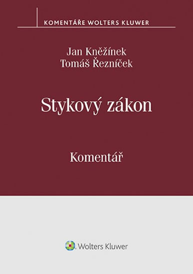 Stykový zákon (č. 300/2017 Sb.). Komentář - Jan Kněžínek
