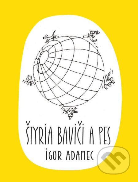 Štyria baviči a pes
