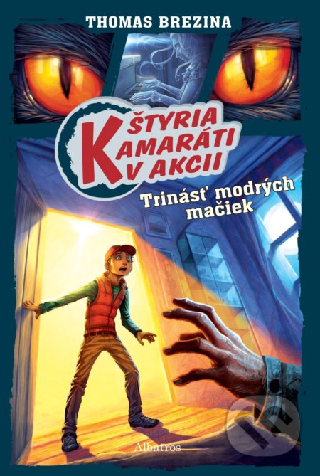 Štyria kamaráti v akcii: Trinásť modrých mačiek