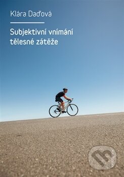 Subjektivní vnímání tělesné zátěže