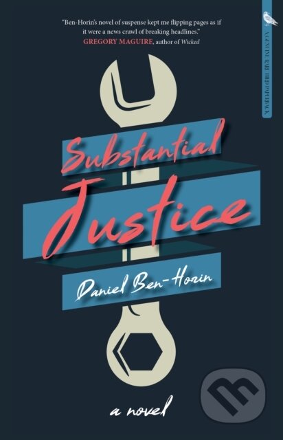Substantial Justice (A Novel)