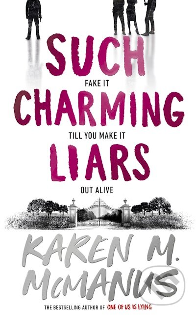 Such Charming Liars