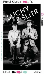 Suchý a Šlitr (Semafor 1959—1969)