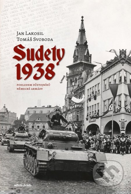 Sudety 1938 (Pohledem důstojníků německé armády)