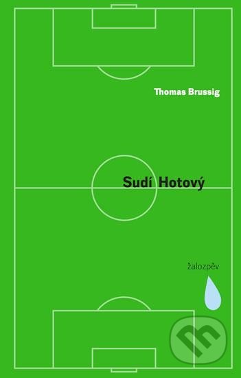 Sudí Hotový - Žalozpěv