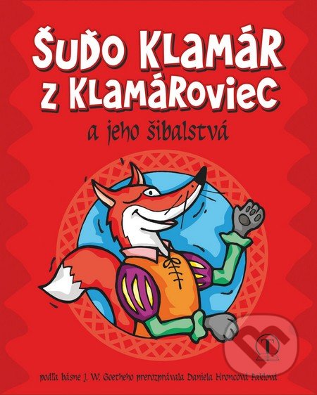Šuďo Klamár z Klamároviec a jeho šibalstvá