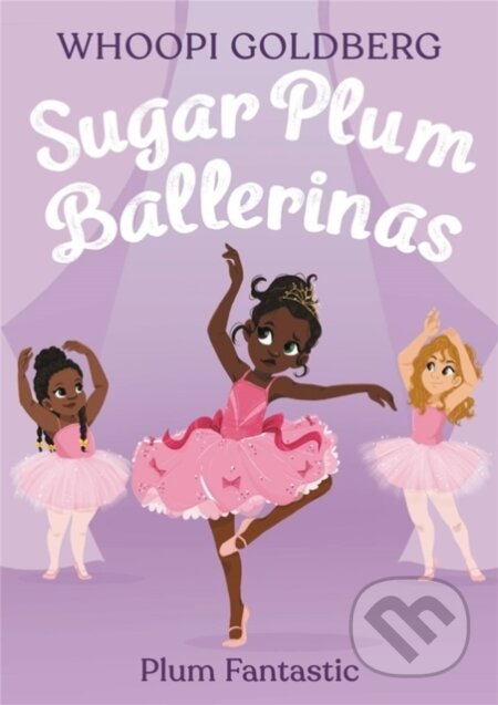 Sugar Plum Ballerinas: Plum Fantastic