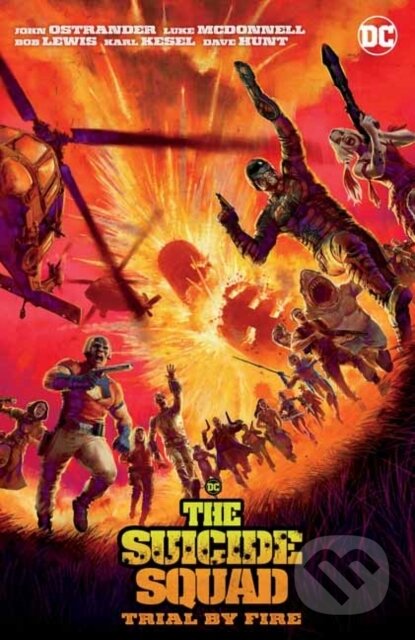 Suicide Squad: Trial By Fire