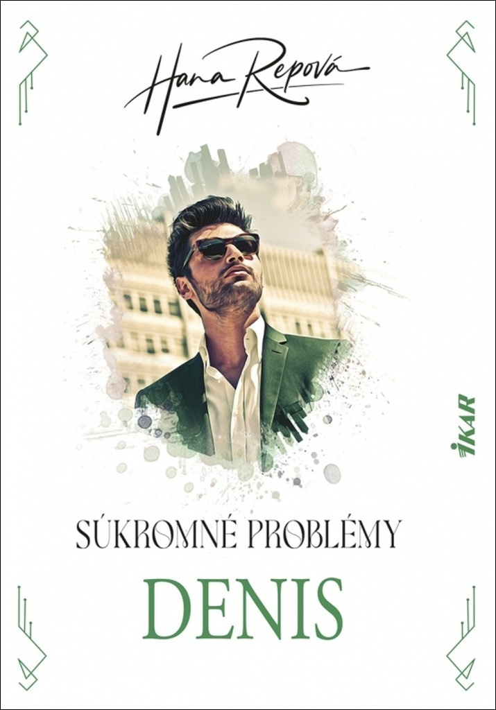 Súkromné problémy Denis (3)