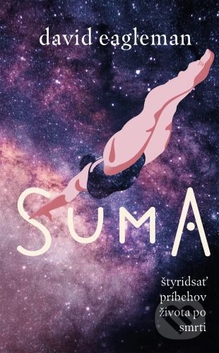 Suma (Štyridsať príbehov života po smrti)