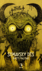 Šumavský Děs: Paměti prastaré - Václav Votruba