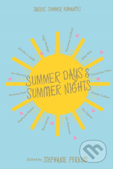 Summer Days and Summer Nights