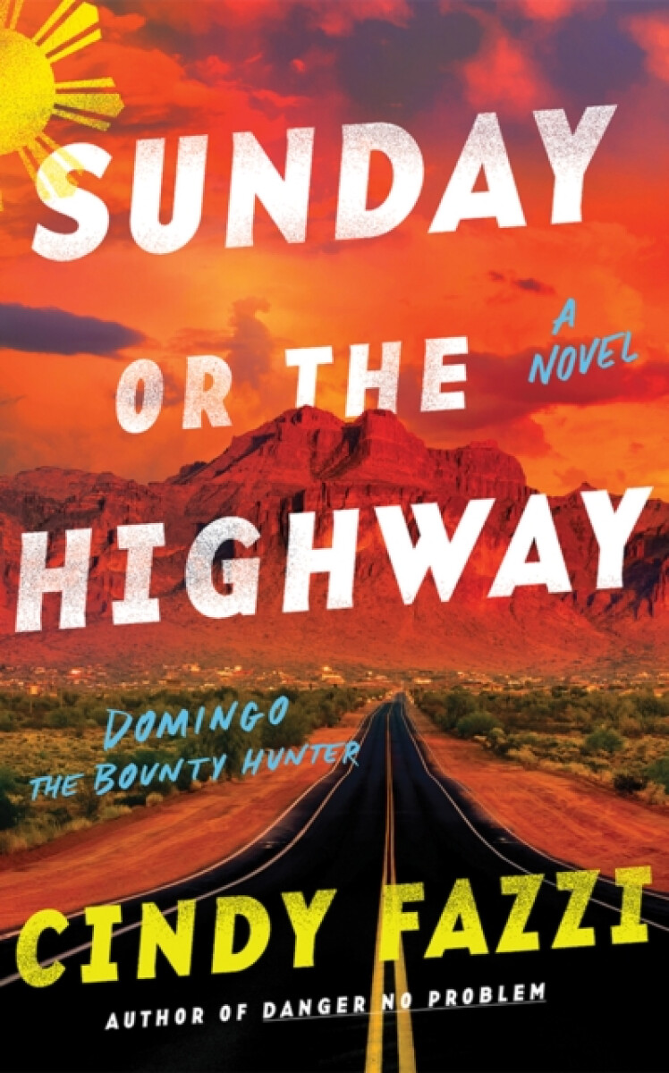 Sunday or the Highway